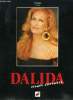 Dalida mon aour. Gallimard Anne