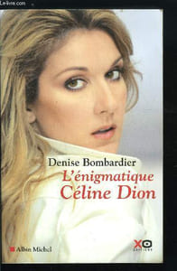 L'ENIGMATIQUE CELINE DION