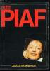 Edith Piaf et la chanson. Monserrat Joelle