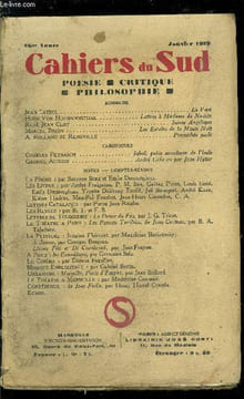 LES CAHIERS DU SUD N° 212 - Le Vent par Jean Cayrol, Lettres a Madame de Nostitz par Hugo von Homannsthal, Saint Angélique par René Jean Clot, Les ...