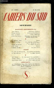 LES CAHIERS DU SUD N° 296 - Questions Rhétoriques (II), Rhétorique fabuleuse par André Dhotel, L'honneur des hommes par Gabriel Audisio, L'objet ...