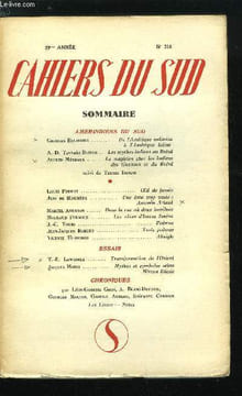 LES CAHIERS DU SUD N° 316 - Amérindiens du sud, De l'Amérique indienne a l'Amérique latine par Georges Balandier, Les mythes indiens au Brésil par ...