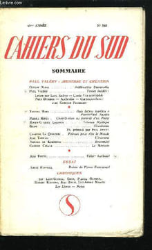 LES CAHIERS DU SUD N° 340 - Paul Valéry : jeunesse et création, Arithmetica Universalis par Octave Nadal, Huit lettres inédites a Pierre Paul Sagave ...