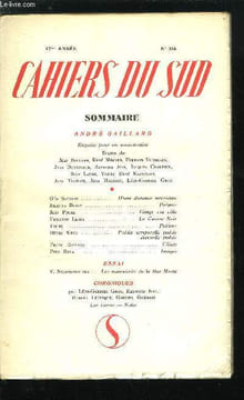 LES CAHIERS DU SUD N° 354 - André Gaillard, Enquête pour un anniversaire, D'une distance intérieure par Géo Soetens, Poèmes par Jacques Bussy, Visage ...