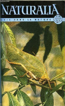 NATURALIA N° 13 - Qu'avons-nous inventé ? par Fernand Lot, Les moeurs curieuses du lièvre par Pierre Loevenbruck, Les pierres de Paris par Raymond ...
