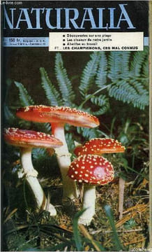 NATURALIA N° 35 - Découvertes sur une plage par M.L. Bauchot, Les plantes mellifères par J. Louveaux, Le sol fait la foret par G. Plaisance, Des ...
