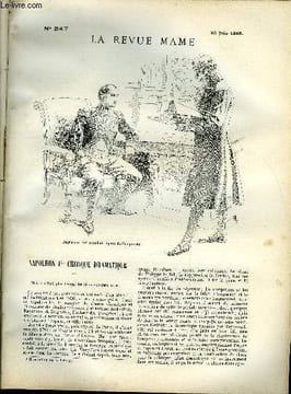 LA REVUE MAME N° 247 - Napoléon 1er critique dramatique par Léo Claretie, Les solanées par Anne-Marie du Bois, Histoire lointaine par René Bazin, ...