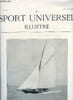LE SPORT UNIVERSEL ILLUSTRE N&deg; 133 - Zinita cotre de 39 tonneaux appartenant a M. Kennett H.M. Connal, Une demande a l'administration des haras par ...