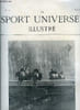 LE SPORT UNIVERSEL ILLUSTRE N&deg; 137 - Auteuil dans le brouillard le 19 f&eacute;vrier - prix de l'avenir, saut du brook, Haras de Villebon (suite) par S.F. ...