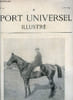 LE SPORT UNIVERSEL ILLUSTRE N&deg; 148 - Perth, poulain bai brun n&eacute; en 1896, par War Dance et primrose dame, appartient a M.M. Caillault, Courses ...