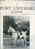 LE SPORT UNIVERSEL ILLUSTRE N&deg; 150 - Dolly, mont&eacute;e par son propri&eacute;taire le comte L. d'Havrincourt, gagnante pour la seconde fois de la coupe au ...