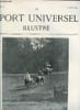LE SPORT UNIVERSEL ILLUSTRE N&deg; 151 - Auteuil, dimanche 4 juin, prix no good, steeple-chase, Vente de l'&eacute;curie de M. H. Say, Le Derby d'Epsom par J. ...