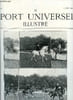 LE SPORT UNIVERSEL ILLUSTRE N&deg; 312 - Trotting - nos gravures, Une f&ecirc;te militaire au 14e Hussards par Fernand Chevallier, Concours hippique de ...