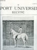 LE SPORT UNIVERSEL ILLUSTRE N&deg; 340 - L'&eacute;levage en France et a l'&eacute;tranger - le d&eacute;pot d'Etalons de Saint-Lo, A propos du livre de M. de Gast&eacute; - r&eacute;ponse ...