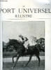 LE SPORT UNIVERSEL ILLUSTRE N&deg; 356 - Nos gravures, Conformation du cheval (suite) par P. le Hello, Les plus d'encolure (suite et fin) par H. Li&eacute;vin, ...