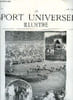 LE SPORT UNIVERSEL ILLUSTRE N&deg; 360 - La grande course de haies d'Auteuil et la journ&eacute;e des drags, Le cheval d'armes par le commandant L. de Carn&eacute;, Les ...