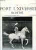 LE SPORT UNIVERSEL ILLUSTRE N&deg; 373 - Nos gravures, L'hippodrome du bois de Thomelin - Dinan et Dinard, Les chevaux chiliens par le commandant ...