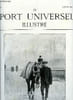 LE SPORT UNIVERSEL ILLUSTRE N&deg; 391 - Une mule et sa descendance, Zig-zag dans le Loiret sportif, La mouette et les chiens de la brigade fluviale par ...