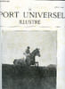 LE SPORT UNIVERSEL ILLUSTRE N&deg; 395 - Biologie de la race chevaline pure - chapitre V (suite) par Ormonde, Une compagnie de voitures a Paris (suite), ...