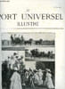 LE SPORT UNIVERSEL ILLUSTRE N&deg; 414 - Un carrousel a Tananarive, A propos d'Auteuil par Donatien Levesque, La coupe Gordon-Bennett par P. Hamelle, Une ...