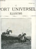 LE SPORT UNIVERSEL ILLUSTRE N&deg; 424 - Grande r&eacute;union de Courses a Tananarive, L'ouverture de la chasse par M. d'H, L'exposition canine d'Arras par ...