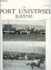 LE SPORT UNIVERSEL ILLUSTRE N&deg; 428 - Appr&eacute;ciation et notation du cheval - carnet de notes hippiques, Un d&eacute;placement au Magnet (fin), Yachting et ...