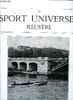 LE SPORT UNIVERSEL ILLUSTRE N&deg; 440 - Le sport et l'&eacute;levage a Madagascar, Le cirque Molier, Le 7e salon de l'automobile. COLLECTIF
