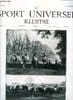 LE SPORT UNIVERSEL ILLUSTRE N&deg; 458 - Le concours de chevaux de selle de l'&eacute;trier, Pr&eacute;paration au dressage (suite) par H. Val, Le salon de l'hippique ...
