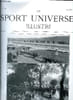 LE SPORT UNIVERSEL ILLUSTRE N&deg; 470 - Equitare (aller a cheval), Concours de chevaux de selle a Caen, L'exposition canine de Roubaix (suite et fin) par ...
