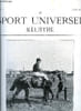LE SPORT UNIVERSEL ILLUSTRE N&deg; 473 - Le raid national militaire Lyon-Aix les Bains, Concours hippique de Boulogne sur Mer, Le concours hippique du ...