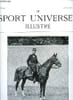 LE SPORT UNIVERSEL ILLUSTRE N&deg; 490 - L'&eacute;levage en France et a l'&eacute;tranger - le haras de Chambly, appartenant a S.A. le prince J. Murat, Les &eacute;curies du ...