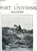 LE SPORT UNIVERSEL ILLUSTRE N&deg; 532 - L'&eacute;meute de Longchamp, Le concours hippique de Biarritz, A propos des sauts en hauteur, Les jeuens &eacute;talons - ...