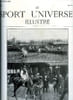 LE SPORT UNIVERSEL ILLUSTRE N&deg; 554 - Le golf-club de Cannes par G, Courses au trot sportives, Faits et documents par Ormonde, Tick-tack, Un concours ...