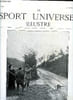 LE SPORT UNIVERSEL ILLUSTRE N&deg; 589 - L'&eacute;levage en France et a l'&eacute;tranger - le haras de la Bascoe a Exmes appartenant a MM. J. des Forts et Cte de ...