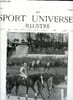 LE SPORT UNIVERSEL ILLUSTRE N&deg; 590 - Huttes d'&eacute;tang par Marcel d'Herbeville, Une chasse au sanglier au Hanovre par F.H.D., La d&eacute;cennale du salon de ...