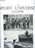 LE SPORT UNIVERSEL ILLUSTRE N&deg; 614 - Le concours hippique international de Rome par J.R., L'exposition canine de Lyon par Hautefeuille, Le lieutenant ...