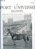LE SPORT UNIVERSEL ILLUSTRE N&deg; 632 - Les ventes de yearlings a Deauville en 1908 (fin) par J.R., Les courses a la Nouvelle-Orl&eacute;ans par Marcel ...