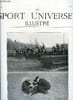 LE SPORT UNIVERSEL ILLUSTRE N&deg; 662 - Les mesures pr&eacute;ventives contre la fraude (fin) par R. Vignalis, Concours hippique de Paris (fin), Le ...