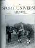 LE SPORT UNIVERSEL ILLUSTRE N° 806 - L'élevage en France et a l'étranger - Le dépot d'étalons du Pin, La protection des chevaux dans les courses de ...