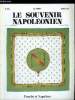 LE SOUVENIR NAPOLEONIEN N° 382 - Fouché et Napoléon par C.O. Zieseniss, Les célébrités du Consulat et de l'empire : Flahaut, Le docteur Paul Ganière, ...