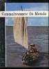 CONNAISSANCE DU MONDE N° 21 - Des olympiades antiques a l'olympisme moderne par Charles d'Ydewalle, Henri le navigateur par Suzanne Chantal, ...