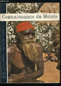 CONNAISSANCE DU MONDE N° 48 - La conception du monde et de l'individu chez les Sénoufo par Bohumil Holas, L'évolution historique du gaucho par Patrick ...