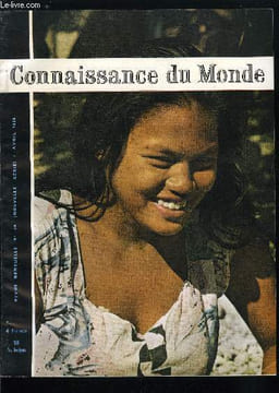 CONNAISSANCE DU MONDE N° 89 - Les corbières par Josette Villefranque, Ankara, capitale moderne par Georges Papigny, Glaciers de la terre de feu par ...