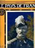 LE PAYS DE FRANCE N° 61 - La semaine militaire du 2 au 9 décembre, La campagne de Serbie 1915 par le commandant Bouvier de Lamotte, Sur les rives du ...