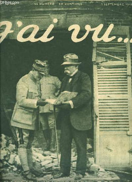 J'AI VU N° 185 - Les signes du courage, Foch vu par les boches, Impressions de bataille d'un Tankeur, La chasse aux sous-marins, a bord des navires de ...
