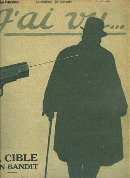 J'AI VU N° 197 - Les crimes politiques autour de l'attentat contre M. Clemenceau, Le général Hirchauer en Lorraine reconquise, Les français sur le ...