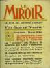 LE MIROIR N° 20 - La déposition de M. Poincaré dans l'affaire Caillaux, Une création retentissante : M. Signoret en Voltaire, Deux catastrophes ...