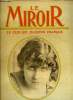 LE MIROIR N° 29 - Le successeur probable du prince de Wied, Quatorze cardinaux viennent d'être nommés, M. Ribot a donné un grand exemple, Un mouvement ...