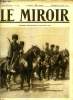 LE MIROIR N° 39 - Les cosaques de l'Oural qui chassent les allemands devant eux, Les allemands se battent sans conviction, La guerre, Les hordes ...