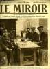 LE MIROIR N° 41 - Officiers anglais déjeunant avec un interprète français, Le Kiao-Tchéou attaqué par les japonais, La guerre, Les serbes remportent ...